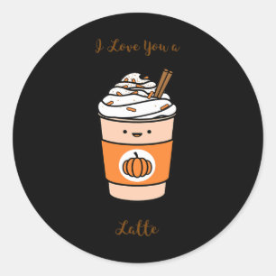 Pumpkin Gewürz Latte ich Liebe Sie ein Latte Runder Aufkleber
