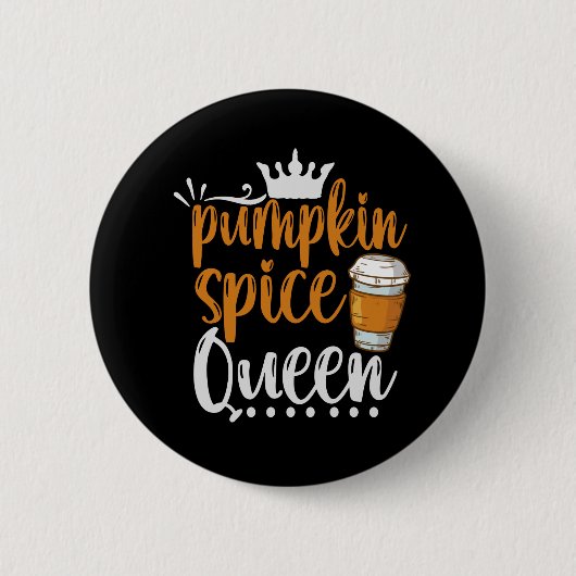 Pumpkin Gewürz Queen Funny Erntedank fallen Gesche Button (Vorderseite)