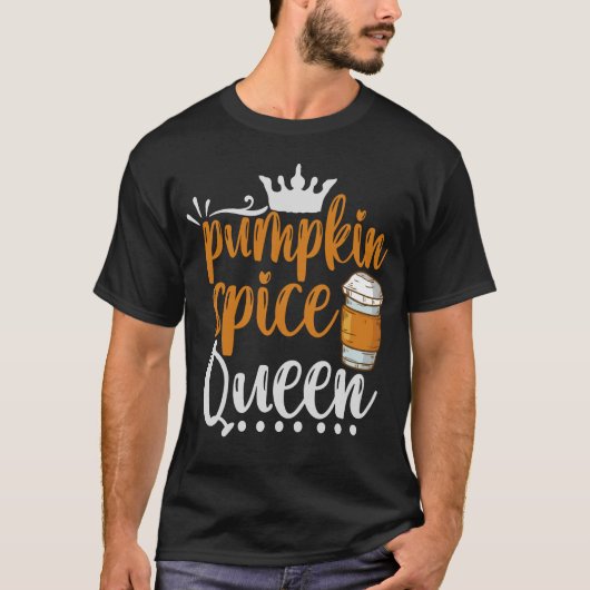 Pumpkin Gewürz Queen Funny Erntedank fallen Gesche T-Shirt (Vorderseite)