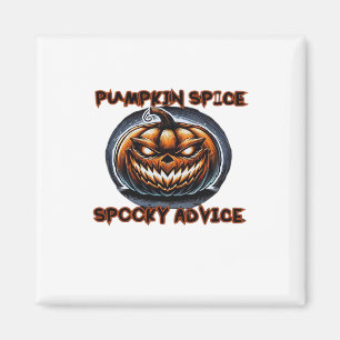 Pumpkin Gewürz Spooky Advice - Funny Halloween Ges Magnet