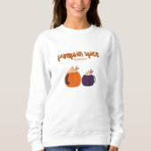 Pumpkin Gewürz trinkt niedlichen Kürbis für Herbst Sweatshirt (Vorderseite)