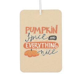 Pumpkin Gewürz und alles Gute Autolufterfrischer