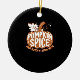 Pumpkin Gewürz und alles Gute Slogan Design Keramik Ornament