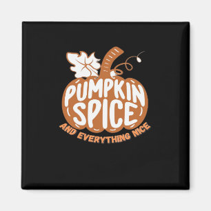 Pumpkin Gewürz und alles Gute Slogan Design Magnet