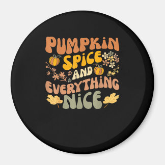 Pumpkin Gewürz und alles Nizza Fall Saison Herbst Magnet