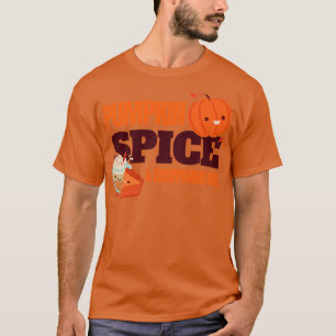 Pumpkin Gewürz und alles Nizza T-Shirt