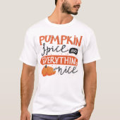 Pumpkin Gewürz und alles Nizza T-Shirt (Vorderseite)