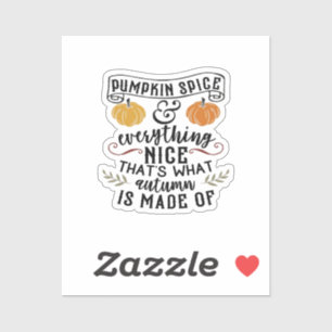 Pumpkin Gewürz und alles Nötige, das ist, was Autu Aufkleber