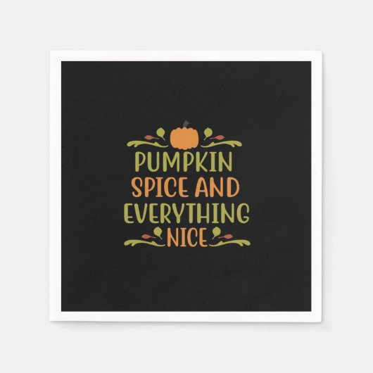 Pumpkin Gewürz und alles Nötige Funny Slogan Serviette (Vorderseite)