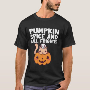 Pumpkin Gewürz und Fall Frights Design T Shirt