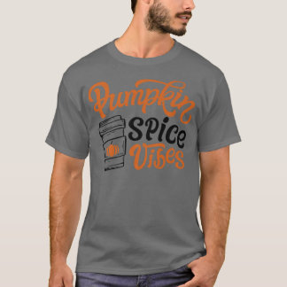 Pumpkin Gewürz Vibes Niedlich Herbst Herbst Yall C T-Shirt