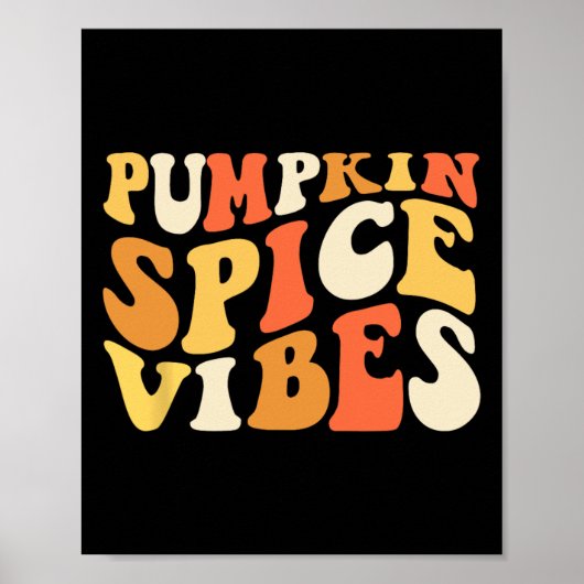 Pumpkin Gewürz Vibes Retro Autumn Vibes Poster (Vorne)