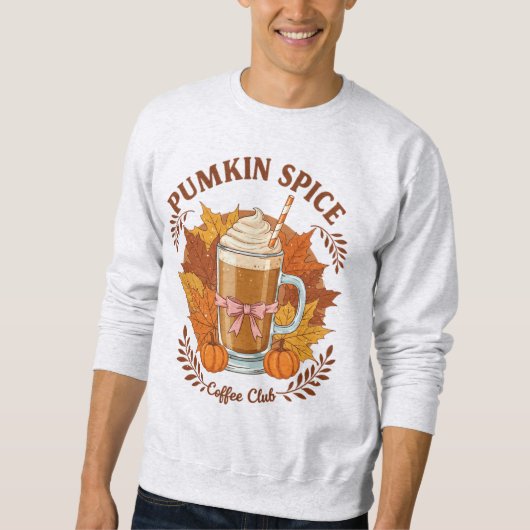 Pumpkin Gewürzcoffee Club Herbstsaison Sweatshirt (Vorderseite)