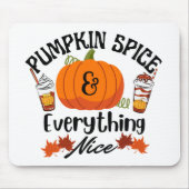 Pumpkin Gewürze alles schön Mousepad (Vorne)