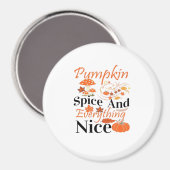 Pumpkin Gewürze und alles Gute Niedlich & Funny Me Magnet (Vorderseite/Rückseite)