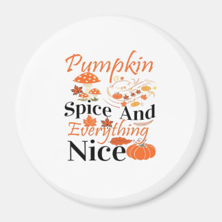 Pumpkin Gewürze und alles Gute Niedlich & Funny Me Magnet