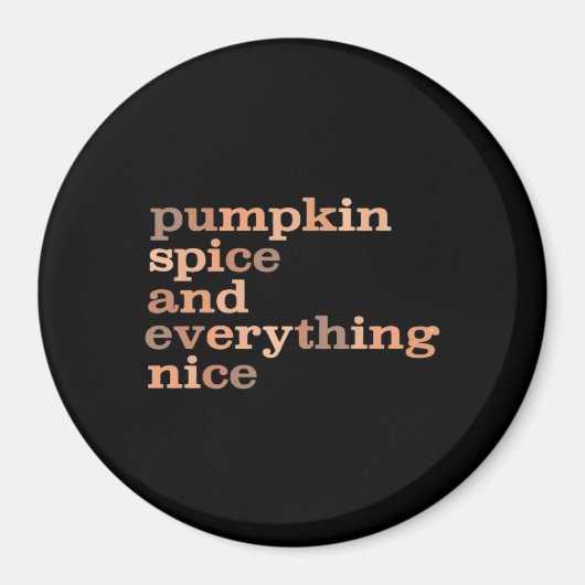 Pumpkin Gewürze und alles Nötige Schöne Herbst Magnet (Vorne)
