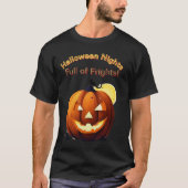 Pumpkin Glow Halloween-Nächte, voll von FRI T-Shirt (Vorderseite)