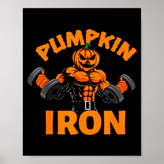 Pumpkin Iron Halloween Gym Workout Lifting Pun Fun Poster (Vorne)