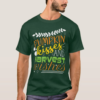 Pumpkin Kisses Harvest wünscht Herbst T-Shirt