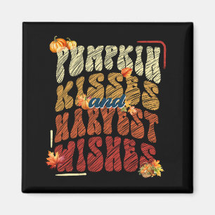 Pumpkin Kisses und Harvest Wünsche Magnet