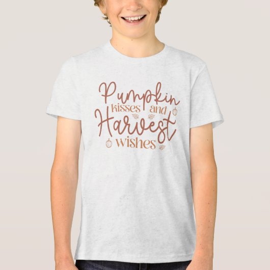 Pumpkin Kisses und Harvest Wünsche Tri-Blend Shirt (Vorderseite)