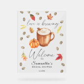 Pumpkin Latte Brautparty Willkommen Acrylschild (Vorderseite)