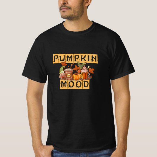 Pumpkin Mood Fall Kaffee T-Shirt (Vorderseite)