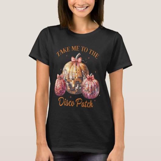Pumpkin Patch Coquette Diskothek Ball Disco Patch T-Shirt (Vorderseite)