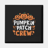Pumpkin Patch Crew Funny Pumpkin Patch Squad Danke Magnet (Vorne)
