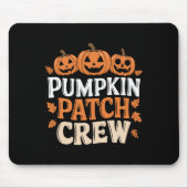Pumpkin Patch Crew Funny Pumpkin Patch Squad Danke Mousepad (Vorne)