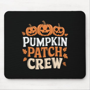 Pumpkin Patch Crew Funny Pumpkin Patch Squad Danke Mousepad