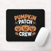 Pumpkin Patch Crew Matching Family Fall Autumn  Mousepad (Mit Mouse)