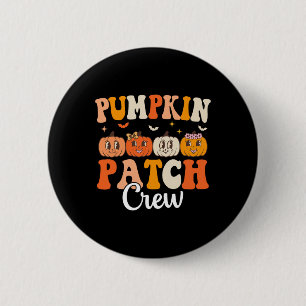 Pumpkin Patch Crew Matching Family Groovy Fall Hal Button