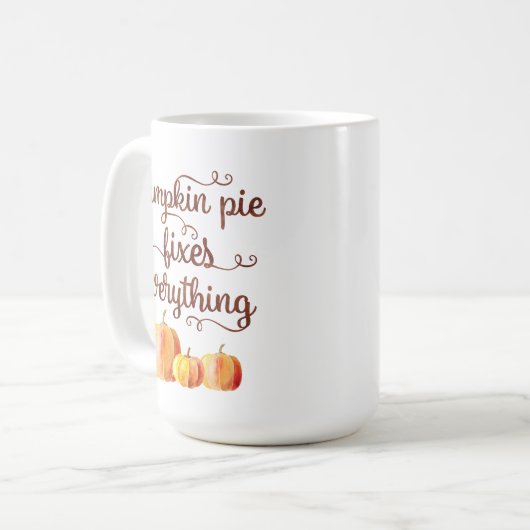 Pumpkin Pie behebt alles Funny Fall Zitat Kaffeetasse (Vorderseite Links)