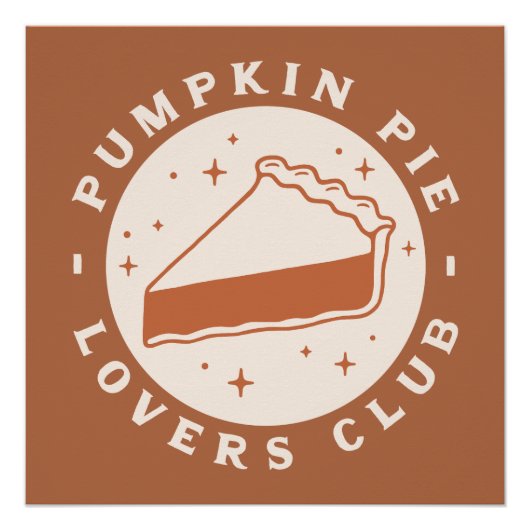Pumpkin Pie Liebhaber Club Poster (Vorderseite)