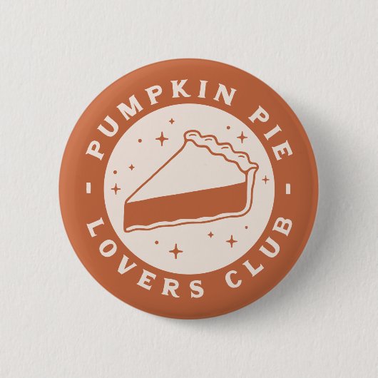 Pumpkin Pie Lovers Club Button (Vorderseite)