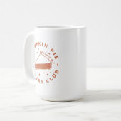 Pumpkin Pie Lovers Club Kaffeetasse (Vorderseite Links)