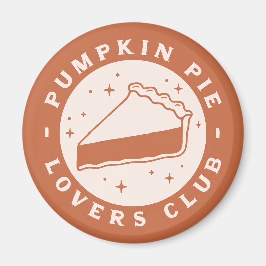 Pumpkin Pie Lovers Club Magnet (Vorne)