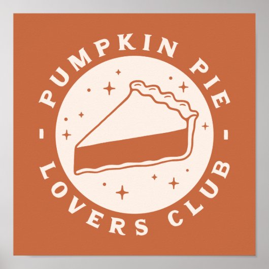 Pumpkin Pie Lovers Club Poster (Vorne)