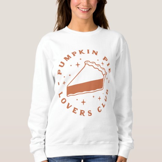 Pumpkin Pie Lovers Club Sweatshirt (Vorderseite)