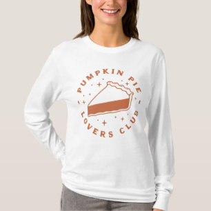 Pumpkin Pie Lovers Club T-Shirt