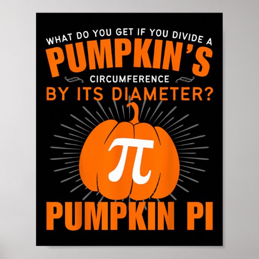 Pumpkin Pie Mah Halloween Pi Day Costume Men Wome Poster (Vorne)