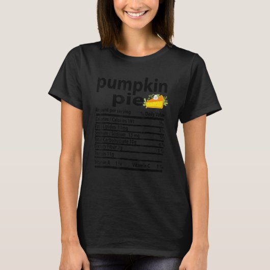 Pumpkin Pie Nutrition Fact for Thanksgiving Family T-Shirt (Vorderseite)