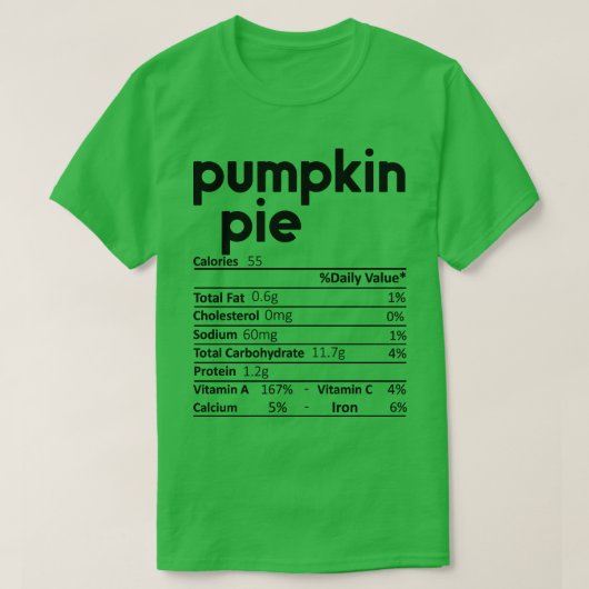 Pumpkin Pie Nutrition Fakten Funny Erntedank Chr T-Shirt (Design vorne)
