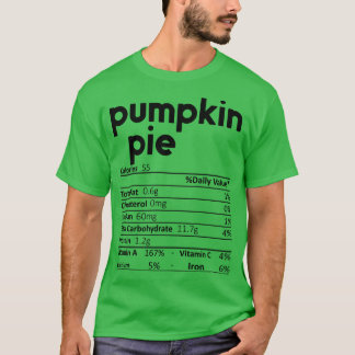 Pumpkin Pie Nutrition Fakten Funny Erntedank Chr T-Shirt