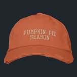 Pumpkin Pie Season Orange Bestickte Baseballkappe<br><div class="desc">Es ist diese Zeit wieder - Herbst ist die Saison für Kuchen,  also hier in der modernen Typografie ist "Pumpkin Pie Season".</div>