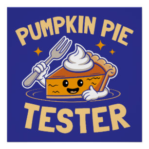 Pumpkin Pie Tester Erntedank Poster