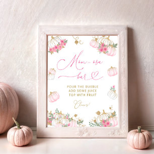 Pumpkin Pink Floral Momosa Bar Poster