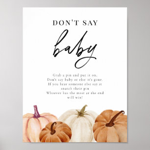 Pumpkin sagt kein Baby Game Sign Poster